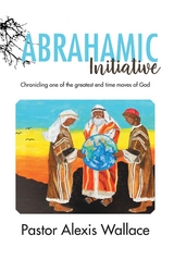 Abrahamic Initiative -  Alexis Wallace