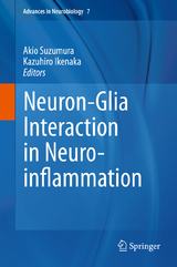 Neuron-Glia Interaction in Neuroinflammation - 