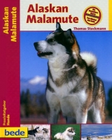 Praxisratgeber Alaskan Malamute - Thomas Stockmann