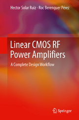 Linear CMOS RF Power Amplifiers -  Roc Berenguer Perez,  Hector Solar Ruiz