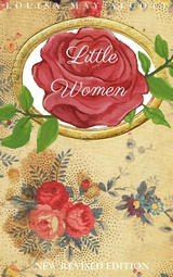 Little Women - Louisa May Alcott