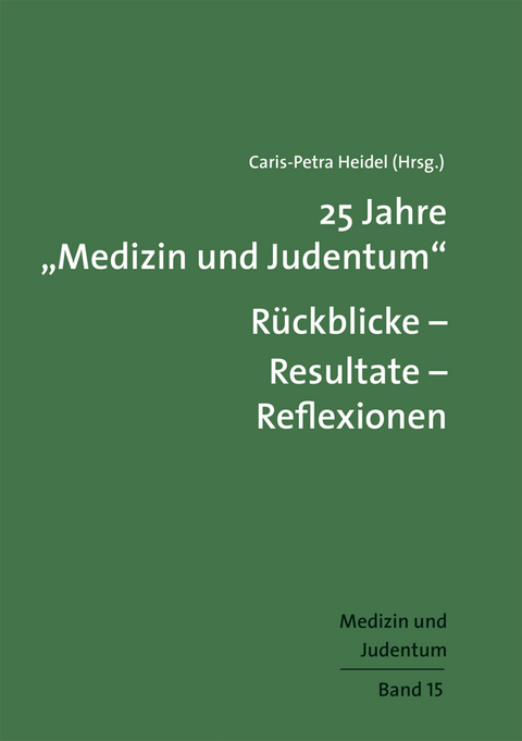 25 Jahre "Medizin und Judentum" - 