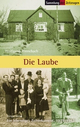 Die Laube - Wolfgang Rinnebach
