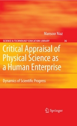 Critical Appraisal of Physical Science as a Human Enterprise -  Mansoor Niaz