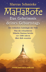 Mahabote - Das Geheimnis deines Geburtstags - Marcus Schmieke