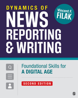 Dynamics of News Reporting and Writing - Vincent F. Filak