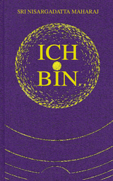 Ich bin - Nisargadatta Maharaj