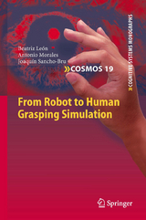 From Robot to Human Grasping Simulation - Beatriz León, Antonio Morales, Joaquín Sancho-Bru