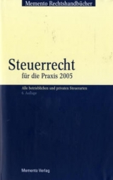 Steuerrecht für die Praxis 2006 - Fastenrath; Schielein