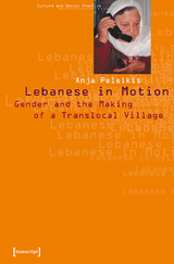 Lebanese in Motion - Anja Peleikis