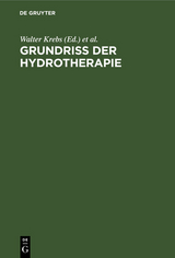 Grundriss der Hydrotherapie - 