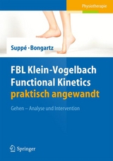 FBL Klein-Vogelbach Functional Kinetics praktisch angewandt - 