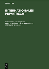 Haager Kindschaftsrecht. Art 18 und 19 EGBGB - Dieter Henrich, Jan Kropholler