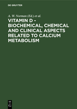 Vitamin D - Biochemical, Chemical and Clinical Aspects Related to Calcium Metabolism - 