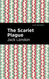 Scarlet Plague -  Jack London