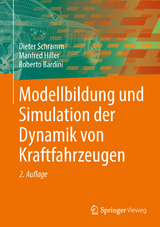 Modellbildung und Simulation der Dynamik von Kraftfahrzeugen - Dieter Schramm, Manfred Hiller, Roberto Bardini