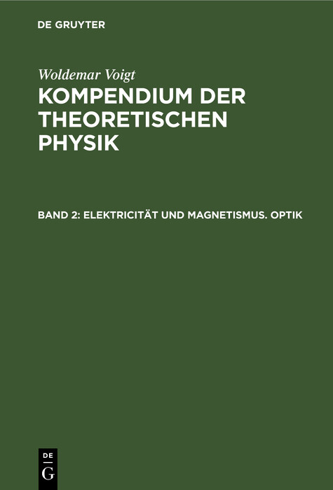 Elektricität und Magnetismus. Optik - Woldemar Voigt