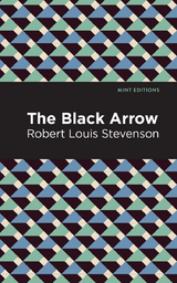 Black Arrow -  Robert Louis Stevenson