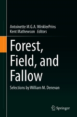 Forest, Field, and Fallow - 