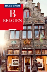Baedeker Reiseführer E-Book Belgien - Sven Claude Bettinger
