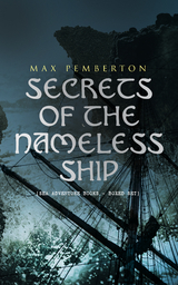 Secrets of the Nameless Ship (Sea Adventure Books - Boxed Set) - Max Pemberton