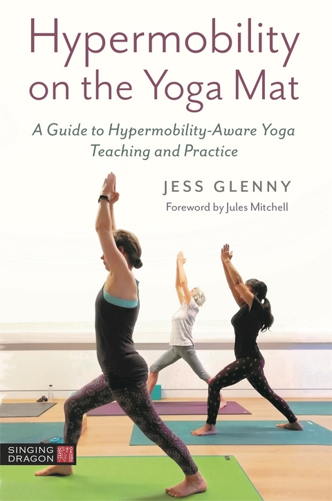 Hypermobility on the Yoga Mat -  Jess Glenny