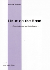 Linux on the Road - Werner Heuser