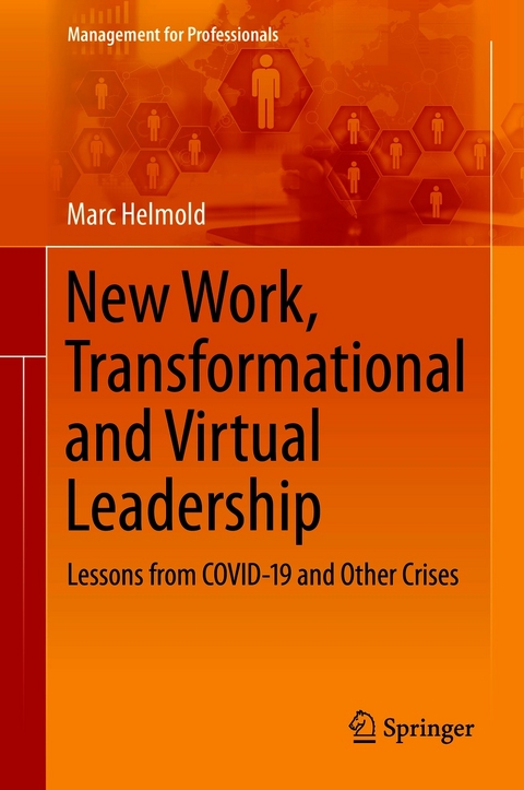 New Work, Transformational and Virtual Leadership - Marc Helmold
