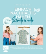 Einfach nachhaltig nähen - Kindermode -  Katja Czajkowski