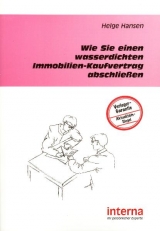 Wie Sie einen wasserdichten Immobilien-Kaufvertrag abschliessen - Helge Hansen