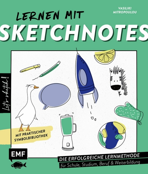 Let's sketch! Lernen mit Sketchnotes - Vasiliki Mitropoulou