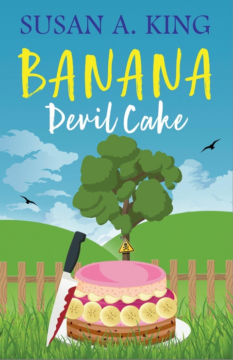 Banana Devil Cake - Susan A. King