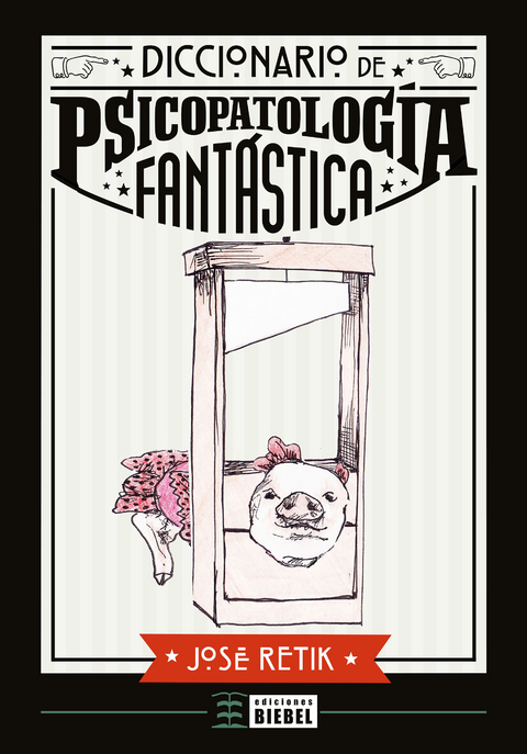 Diccionario de Psicopatología Fantástica - José Retik