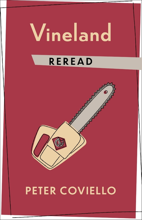 Vineland Reread -  Peter Coviello