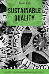 Sustainable Quality - Joseph Diele