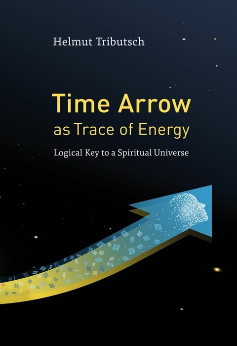 Time Arrow as Trace of Energy -  Helmut Tributsch
