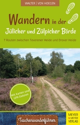 Wandern in der Jülicher und Zülpicher Börde - Roland Walter, Rainer von Hoegen