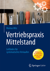 Vertriebspraxis Mittelstand - Markus Milz