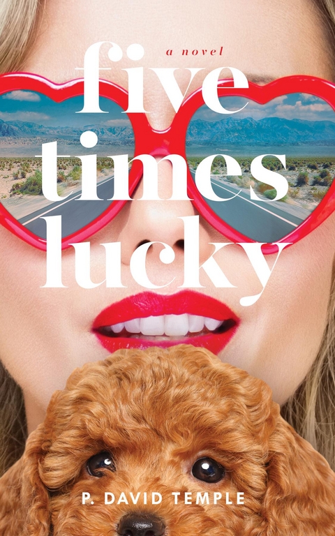 Five Times Lucky - P. David Temple