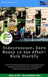 Sidepreneuer. Earn Money in the After-Work StartUp -  Simone Janson