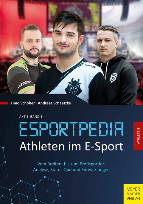 Athleten im E-Sport - Timo Schöber, Andreas Schaetzke