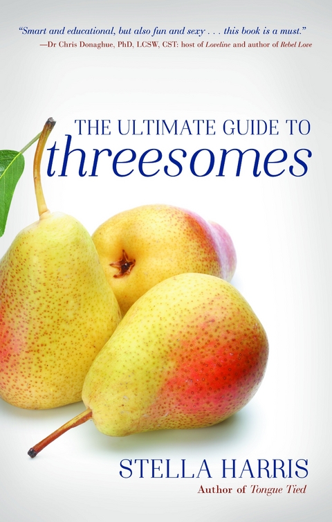 Ultimate Guide to Threesomes -  Stella Harris