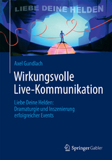 Wirkungsvolle Live-Kommunikation -  Axel Gundlach