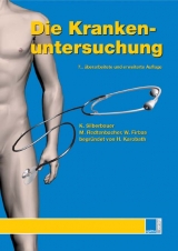 Die Krankenuntersuchung - Firbas, W; Redtenbacher, M; Silbernagel, K