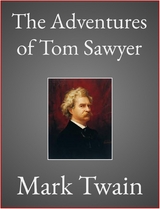 The Adventures of Tom Sawyer - Mark Twain