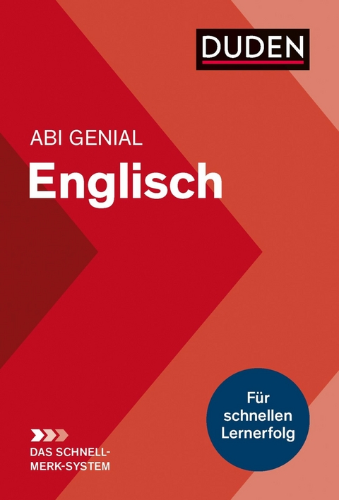 Abi genial Englisch: Das Schnell-Merk-System - Ulrich Bauer, Elisabeth Schmitz-Wensch