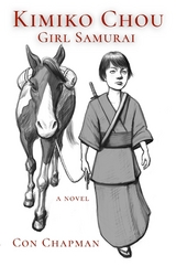 Kimiko Chou, Girl Samurai -  Con Chapman