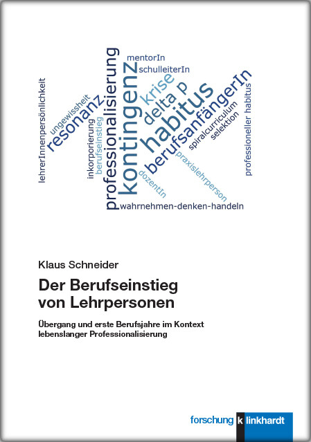 Der Berufseinstieg von Lehrpersonen -  Klaus Schneider