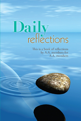 Daily Reflections -  Inc. Alcoholics Anonymous World Services