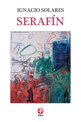 Serafín - Ignacio Solares